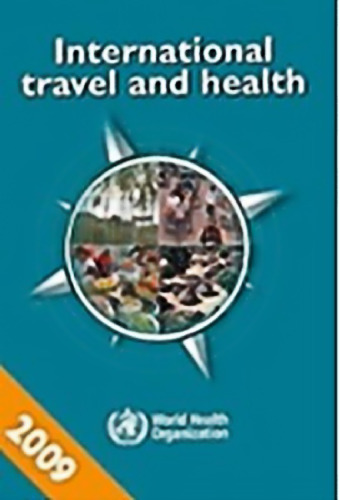 International Travel and Health 2009: Situation as on 1 January 2009