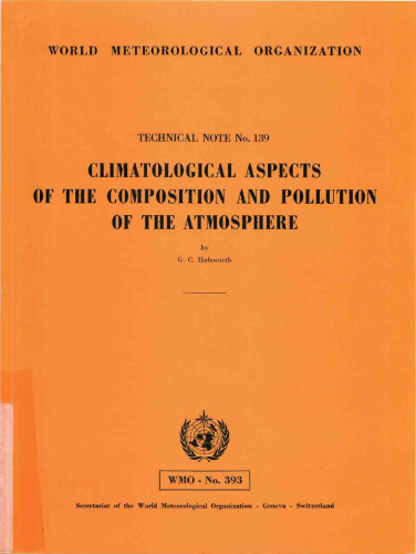 Climatological Aspects of the Composition and Pollution at the Atmosphere