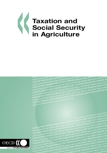 Taxation and social security in agriculture