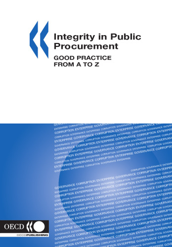 Integrity in Public Procurement: Good Practice from A to Z