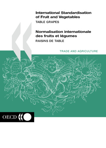 Normalisation Internationale Des Fruits Et Legumes : Raisins de Table - International Standards for Fruit and Vegetables: Table Grapes