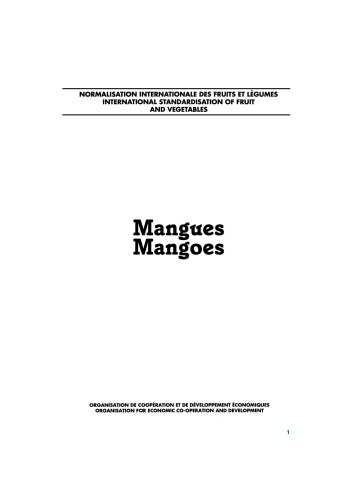 Normes Internationales aux Fruits et Légumes : Mangues - International Standards for Fruit and Vegetables: Mangoes