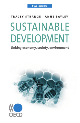 OECD Insights Sustainable Development: Linking economy, society, environment