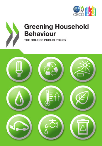 Greening Household Behaviour: The Role of Public Policy