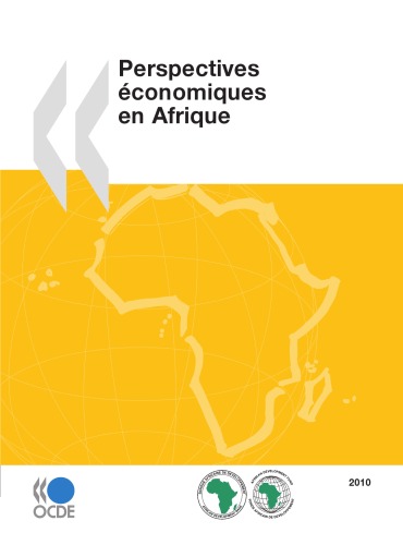 Perspectives économiques en Afrique 2010 (OECD Development Centre)