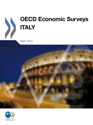OECD Economic Surveys 2011: Italy