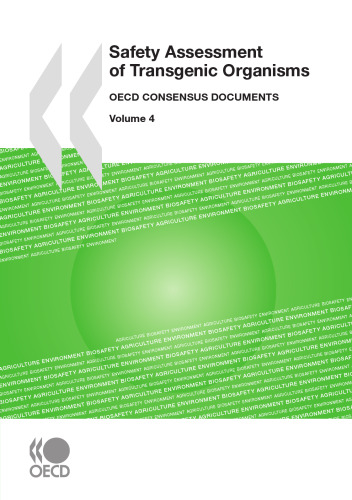 Safety Assessment of Transgenic Organisms