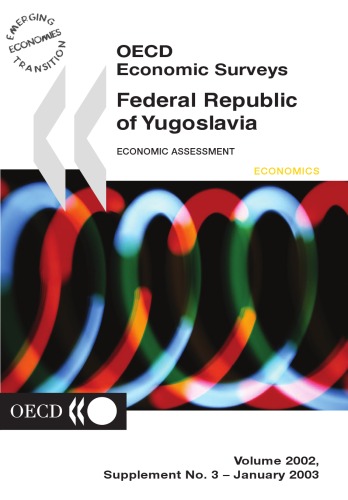 Oecd Economic Surveys: Federal Republic of Yugoslavia 2002 (Oecd Economic Surveys)