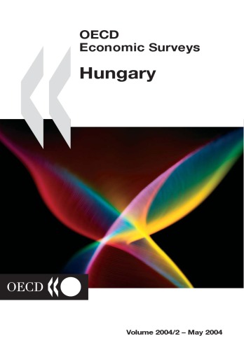 OECD Economic Surveys 2003-2004: Hungary