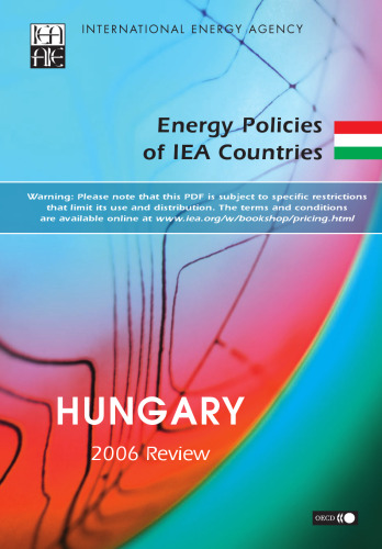 Energy Policies of IEA Countries Hungary: 2006 Review