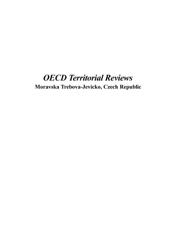 OECD Territorial Reviews: Moravska Trebova-Jevicko, Czech Republic 2002