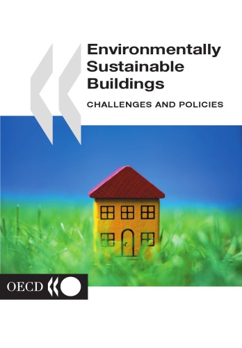 Environmentally Sustainable Buildings: Challenges and Policies
