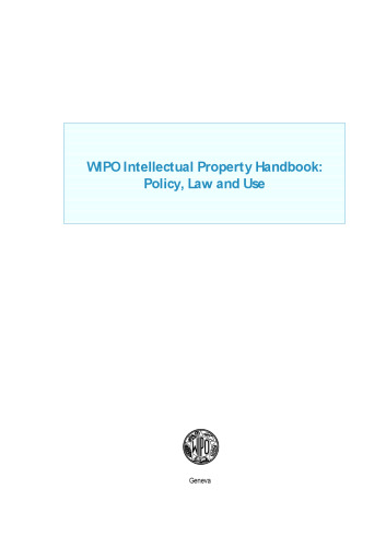 WIPO Intellectual Property Handbook: Policy, Law and Use