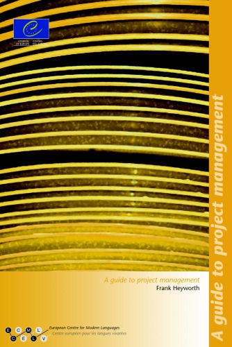 A Guide to Project Management (Language Learning (Ecml, Graz))