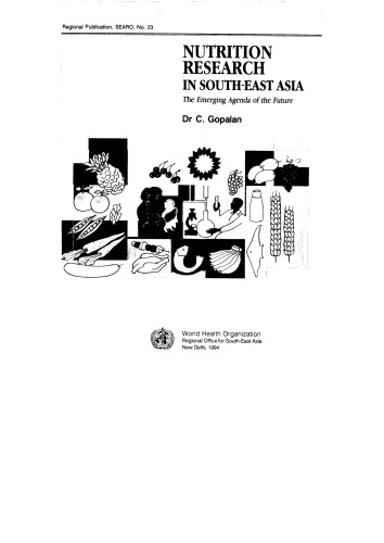 Nutrition research in South-East Asia : the emerging agenda of the future