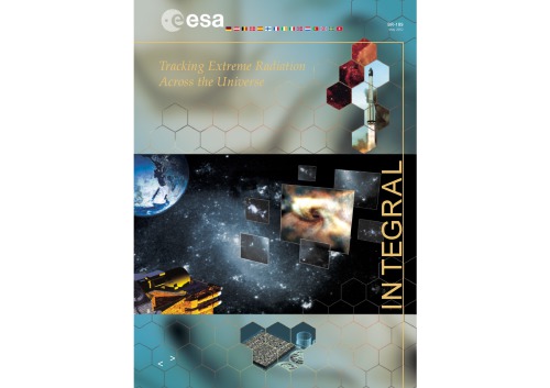 INTEGRAL : tracking extreme radiation across the Universe