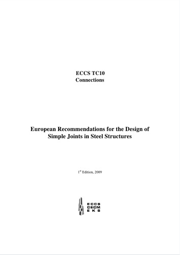 European Recommendations for the Design of Simple Joints in Steel Structures