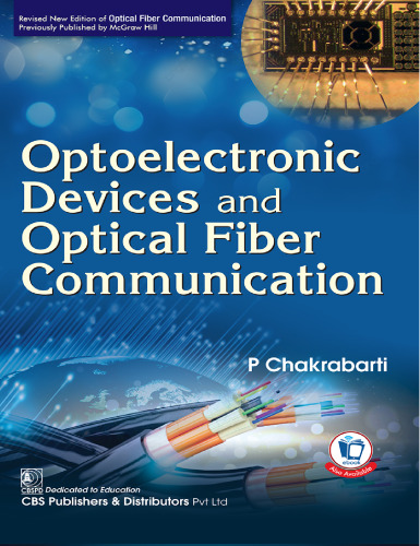 Optoelectronic Devices and Optical Fiber Communication