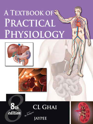 A Textbook of Practical Physiology
