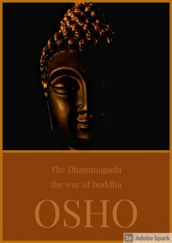 The Dhammapada: The Way of the Buddha, Compiled 12 Volumes