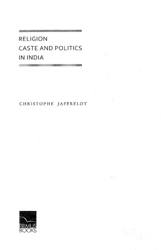 Religion, Caste and Politics in India