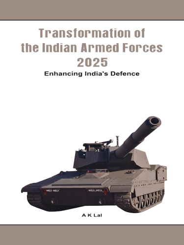 Transformation of the Indian Armed Forces: 2025