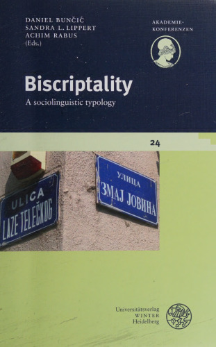 Biscriptality: A sociolinguistic typology (Akademiekonferenzen)