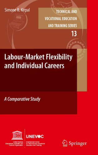 Labour-Market Flexibility and Individual Careers: A Comparative Study