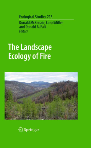 The Landscape Ecology of Fire