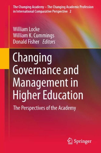 Changing Governance and Management in Higher Education: The Perspectives of the Academy