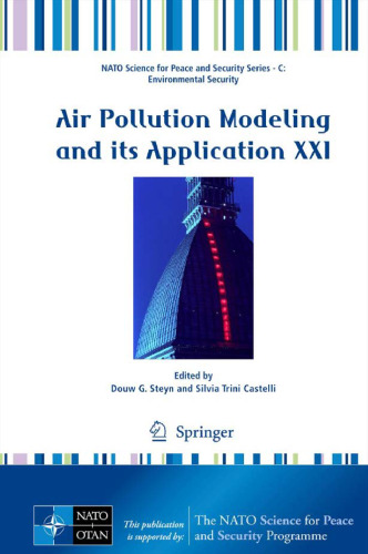 Air Pollution Modeling and its Application XXI