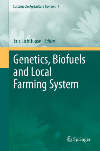 Genetics, Biofuels and Local Farming Systems