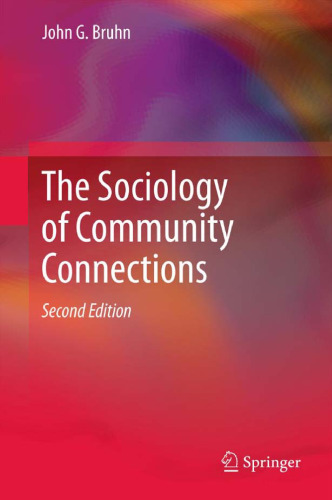 The Sociology of Community Connections