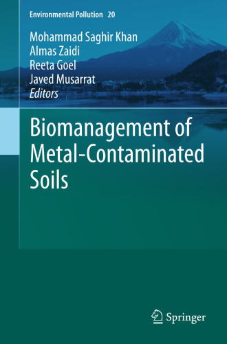 Biomanagement of Metal-Contaminated Soils