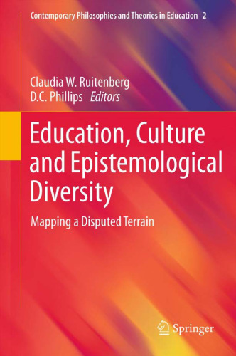 Education, Culture and Epistemological Diversity: Mapping a Disputed Terrain