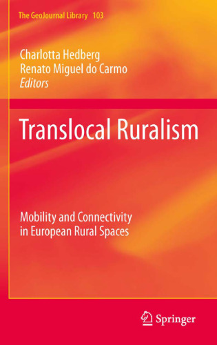 Translocal Ruralism: Mobility and Connectivity in European Rural Spaces