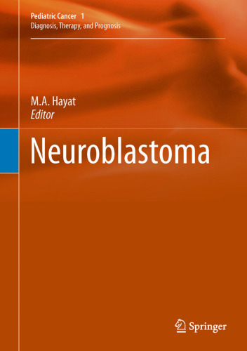 Neuroblastoma: Diagnosis, Therapy, and Prognosis
