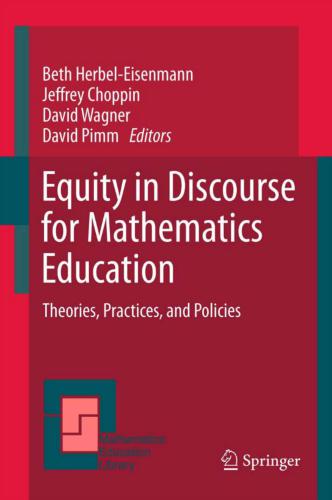 Equity in Discourse for Mathematics Education: Theories, Practices, and Policies