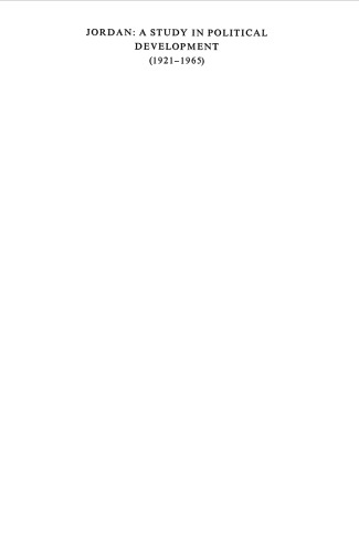 Jordan: A Study in Political Development (1921-1965)