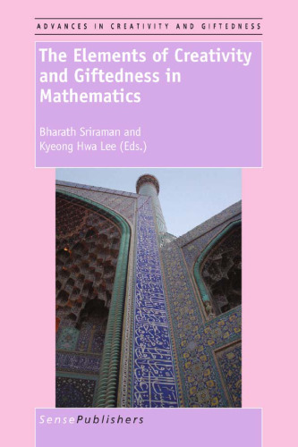 The Elements of Creativity and Giftedness in Mathematics