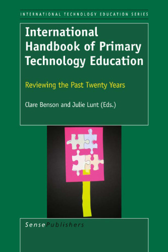 International Handbook of Primary Technology Education: Reviewing the Past Twenty Years