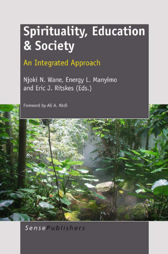 Spirituality, Education & Society: An Integrated Approach