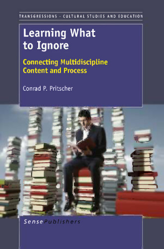 Learning What to Ignore: Connecting Multidiscipline Content and Process