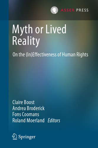 Myth or Lived Reality: On the (In)Effectiveness of Human Rights