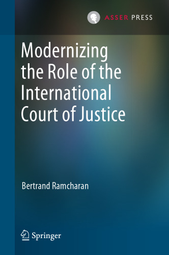 Modernizing the Role of the International Court of Justice