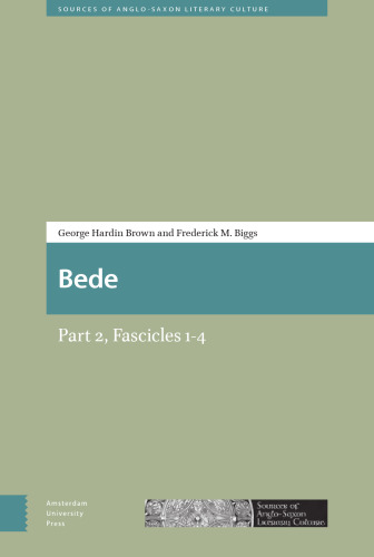 Bede: Part 2 (Sources of Old English and Anglo-Latin Literary Culture)