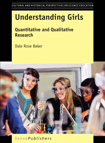 Understanding Girls: Quantitative and Qualitative Research