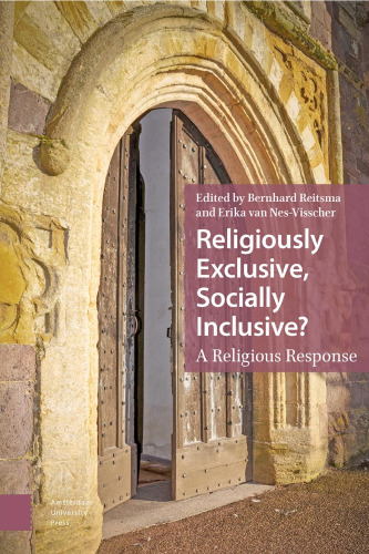 Religiously Exclusive, Socially Inclusive: A Religious Response