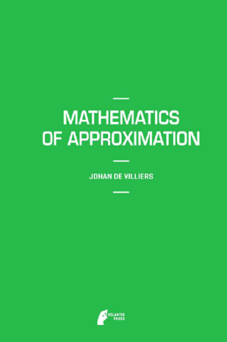 Mathematics of Approximation