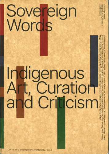 Sovereign Words: Indigenous Art, Curation and Criticism